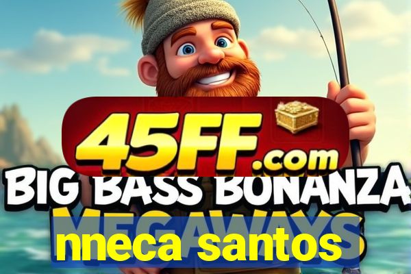 nneca santos
